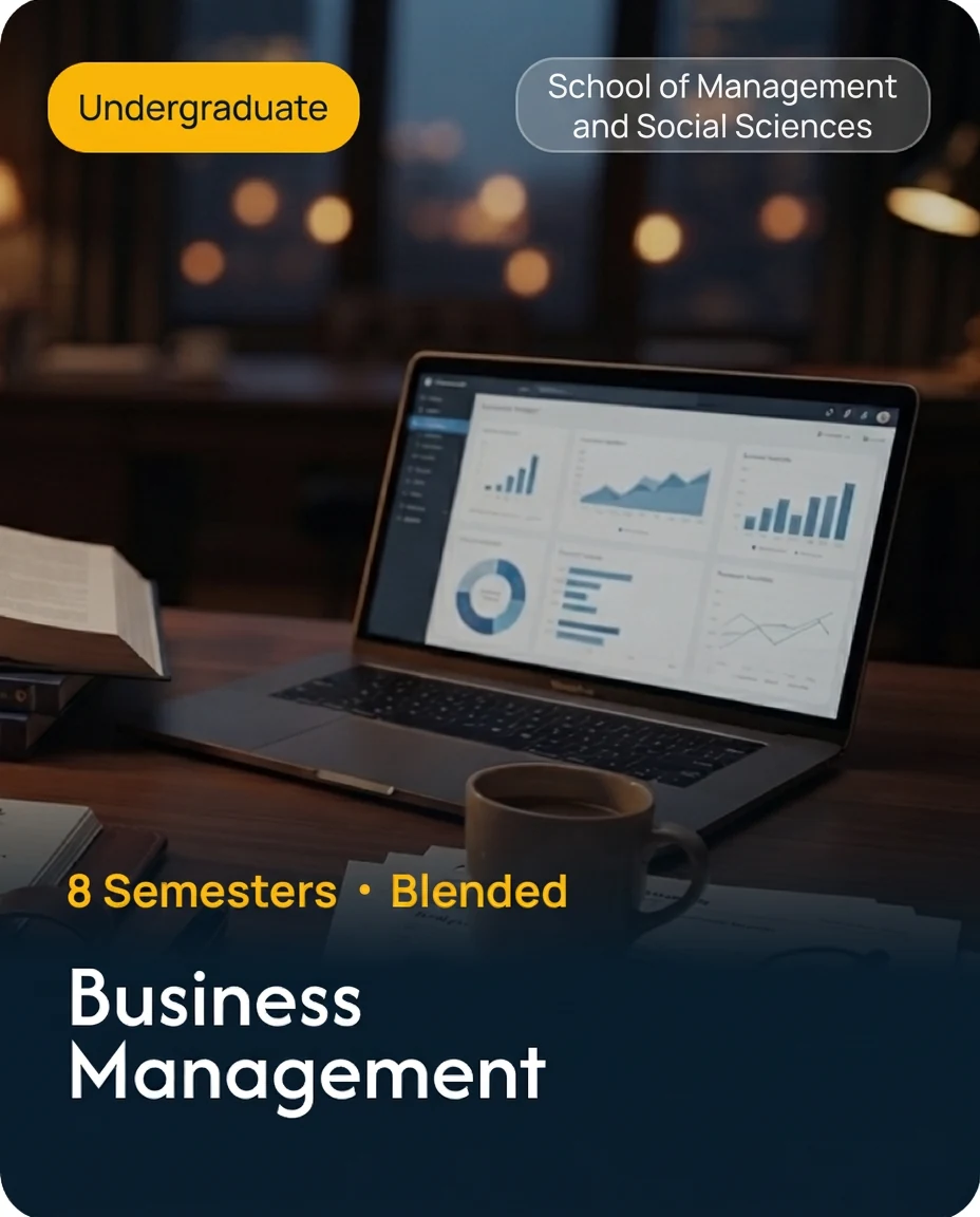 Business Management: Undergraduate, School of Management and Social Sciences